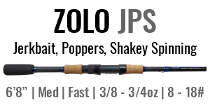 ZOLO JPS - 6'8", Med, Fast Spinning