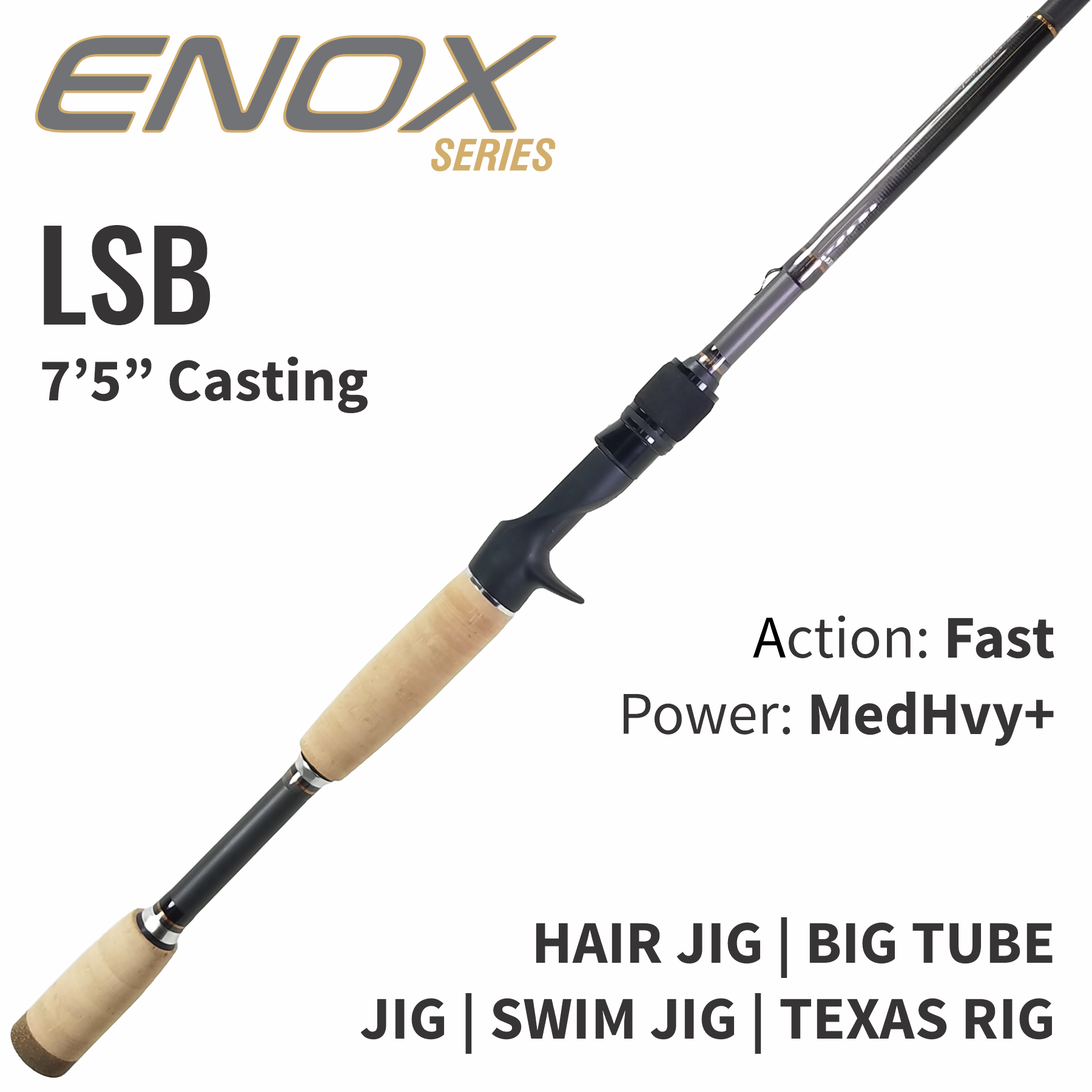 ALX ENOX Casting Rod LSB 7’5” Medium Heavy+