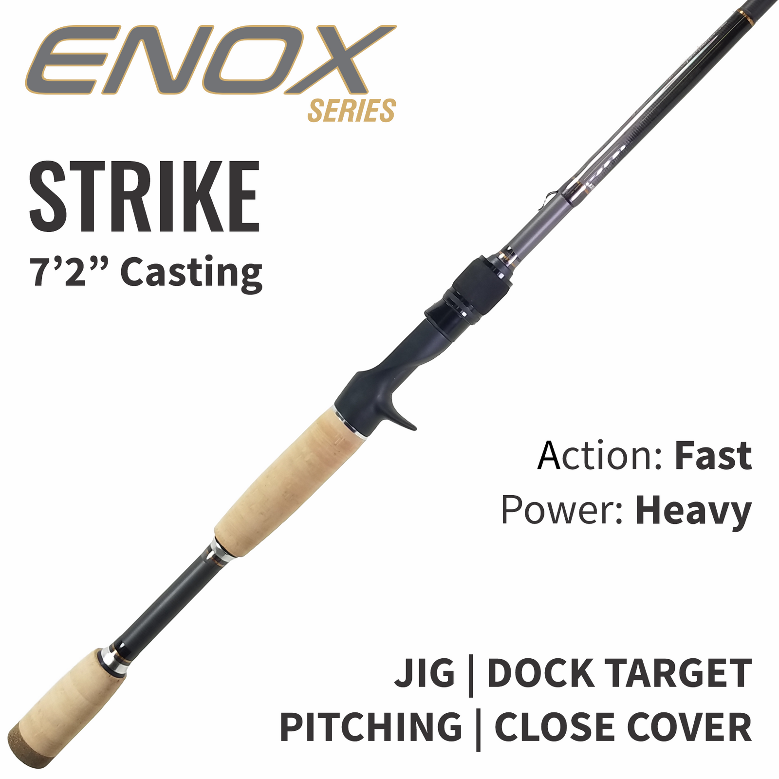 ENOX Strike Casting Rod