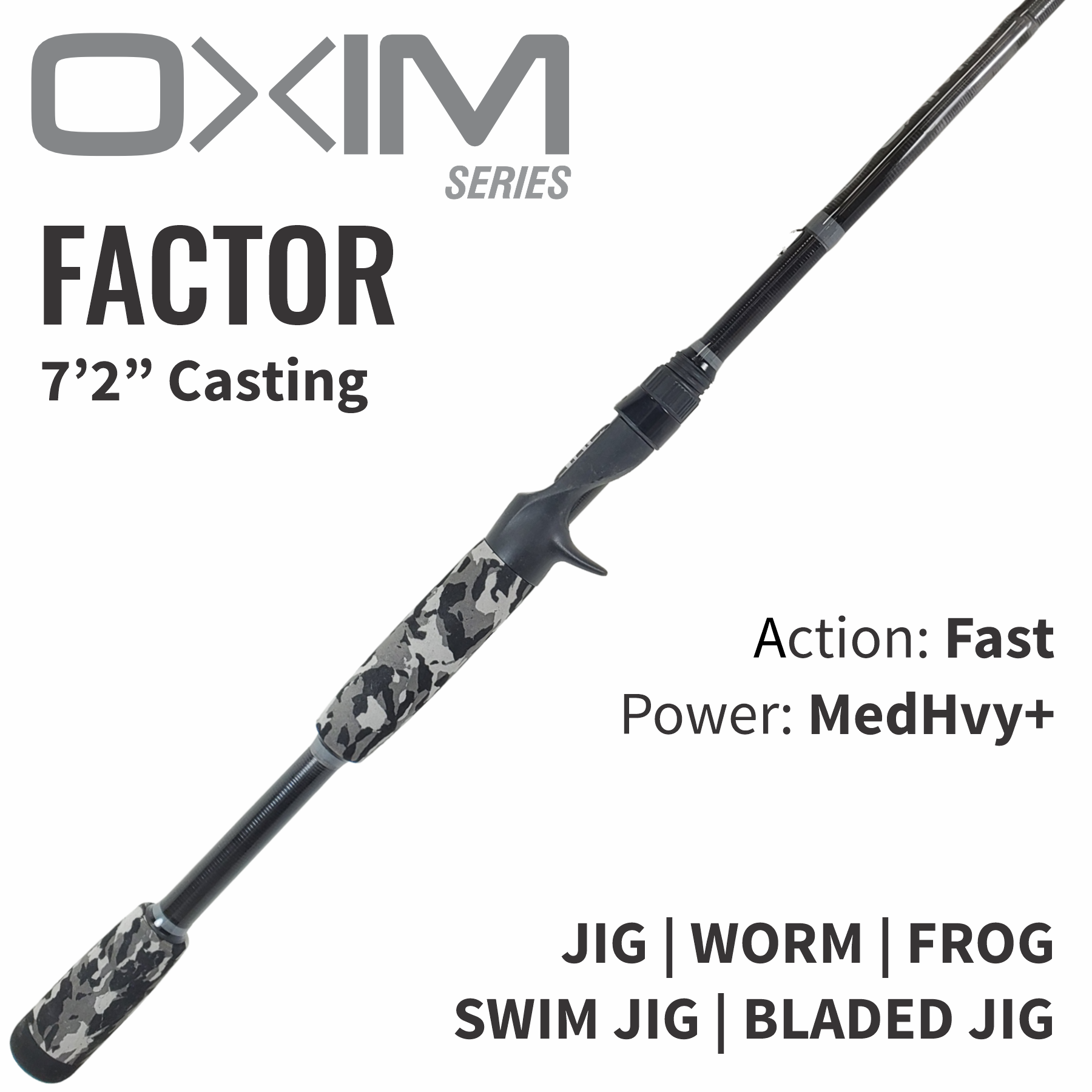 OXIM Factor Casting Rod – ALX Rods