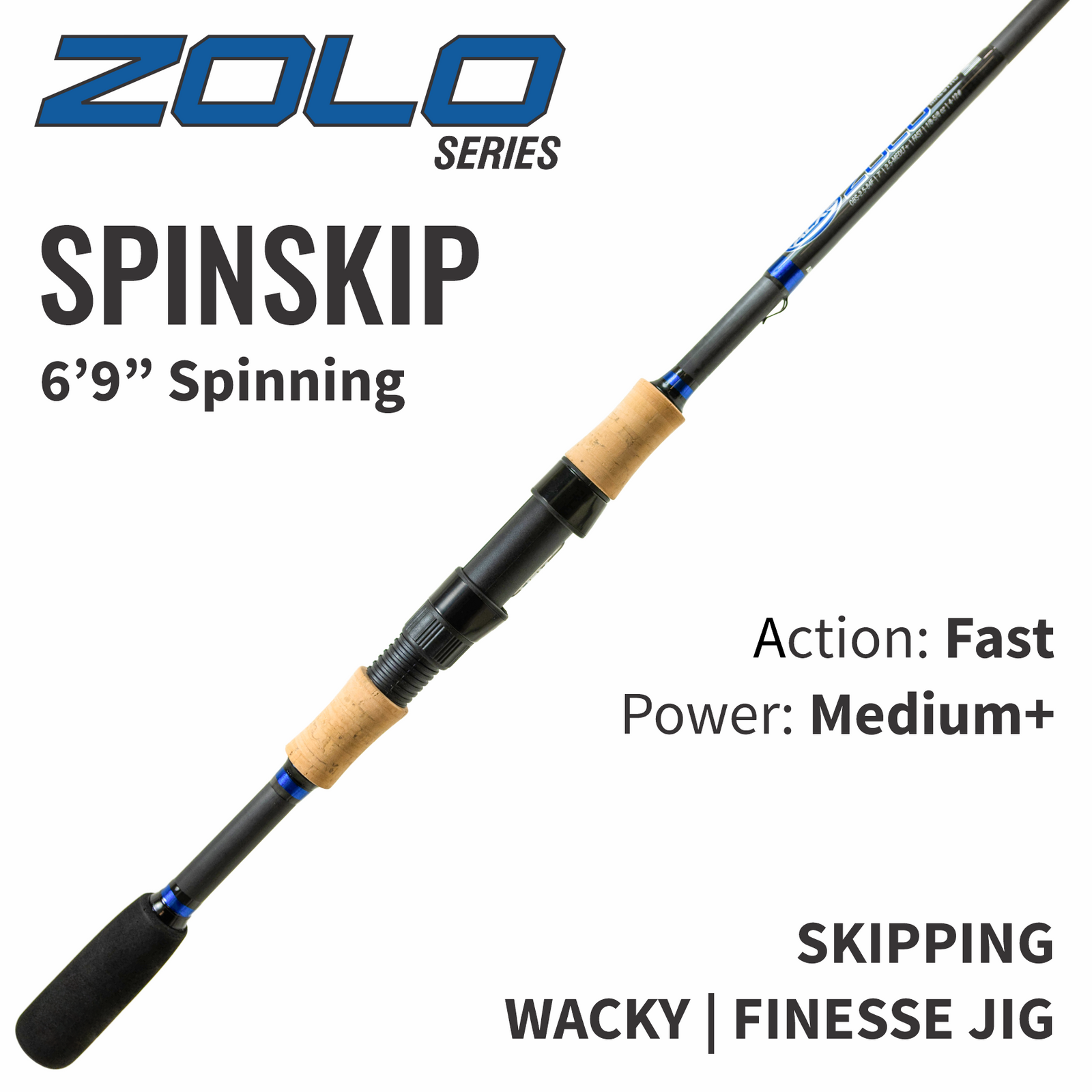 ZOLO SpinSkip Spinning Rod