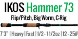 IKOS Hammer 73 Casting Rod